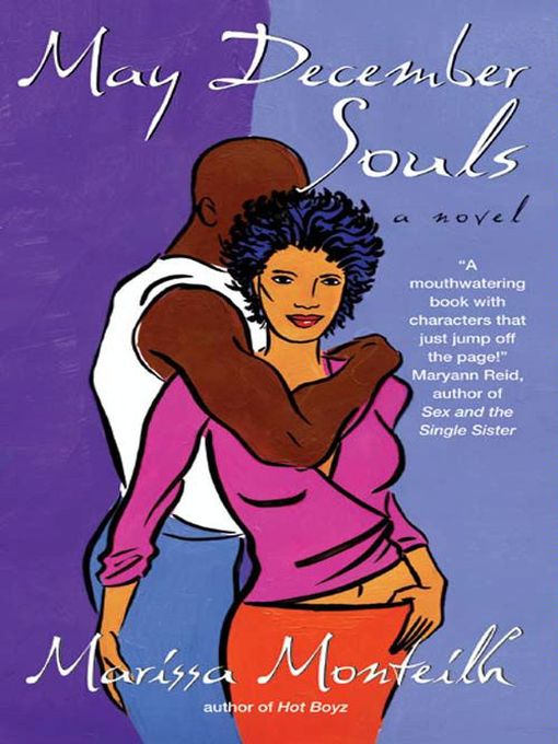 Title details for May December Souls by Marissa Monteilh - Available